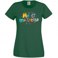 T-shirt Merci Ma�tresse Vert bouteille