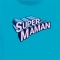 T-shirt Super Maman - Bleu azur images:#1