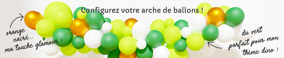 Configurez votre arche de ballons !