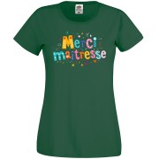 T-shirt Merci Maîtresse Vert bouteille - Taille XS