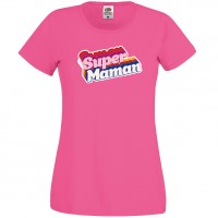 T-shirt Super Maman - Rose Taille M