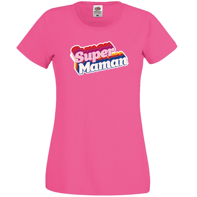 T-shirt Super Maman - Rose 