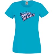 T-shirt Super Maman - Bleu azur Taille XL