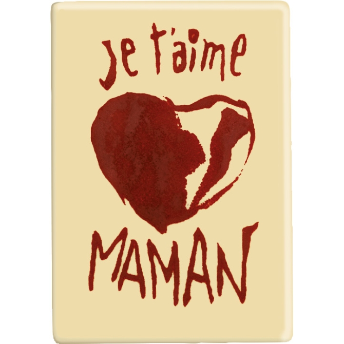 1 Plaquette Je t aime Maman Coeur Rouge ( 6, 1 cm) - Chocolat Blanc 